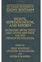 Rights, Representation, and Reform: Nonsense upon Stilts and Other Writings on the French Revolution (The Collected Works of Jeremy Bentham)