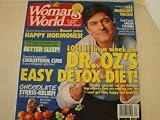 Detox Diet  Woman's World Magazoine October 4, 2010 (Dr. Oz's easy ...