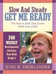 Slow and Steady Get Me Ready