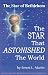 The Star That Astonished the World