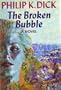The Broken Bubble