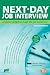 Next Day Job Interview: Prepare Tonight and Get the Job Tomorrow (Help in a Hurry)