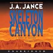 Skeleton Canyon: Joanna Brady Mysteries, Book 5 | J. A. Jance