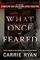 What Once We Feared