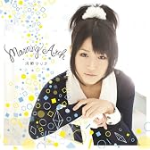 Morning Arch(初回生産限定盤)(DVD付)