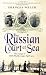 The Russian Court at Sea