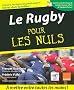 Le rubgy pour les nuls
