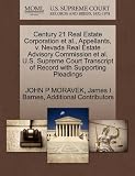 Century 21 Real Estate Corporation et al., Appellants, v. Nevada Real Estate Advisory Commission et al. U.S. Supreme Court Transcript of Record with Supporting Pleadings