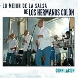 Lo Mejor De La Salsa De Los Hermanos Colon Compila