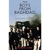 the boys from baghdad from the foreign legion to the killing fields of iraq