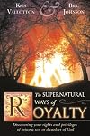 The Supernatural Ways of Royalty