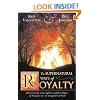 The Supernatural Ways of Royalty