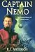 Captain Nemo: The Fantastic History of a Dark Genius / K.J. Anderson.