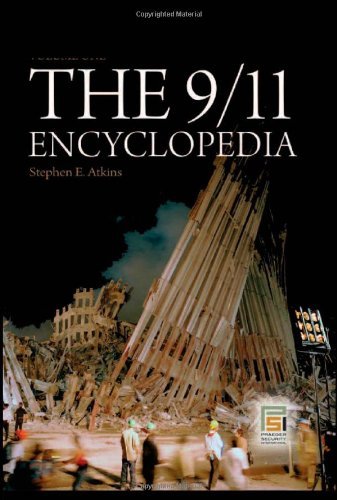 The 9/11 Encyclopedia (Praeger Security International) On Sale