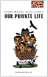 Our Private Life (Oberon Modern Plays)