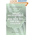 Annals and Occurrences of New York City and State, in the Olden Time: Being a collection... by John Fanning Watson