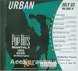 Karaoke Music CDG: Pop Hits Monthly Urban July 2003 CDG