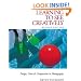 Learning to See Creatively