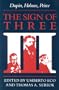 The Sign of Three: Dupin, Holmes, Peirce (Advances in Semiotics)