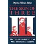 The Sign of Three: Dupin, Holmes, Peirce (Advances in Semiotics)