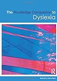The Routledge companion to dyslexia
