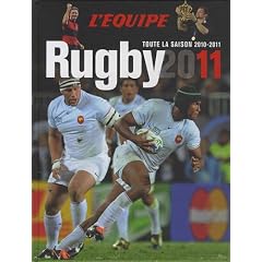 Rugby 2011 : Toute la saison 2010-2011