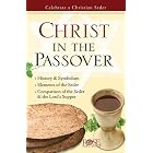 Christ in the Passover by Rose Publishing