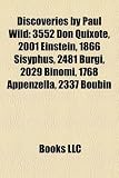 Produkt-Bild: Discoveries by Paul Wild: 3552 Don Quixote, 2001 Einstein, 1866 Sisyphus, 2481 B Rgi, 2029 Binomi, 1768 Appenzella, 2337 Boub N