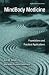Mindbody Medicine: Foundations and Practical Applications (Psychosocial Stress) (Routledge Psychosocial Stress Series)