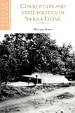 Corruption and State Politics in Sierra Leone (African Studies)