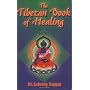 Tibetan Book of Healing by Lopsang Rapgay