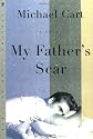 My Father's Scar
