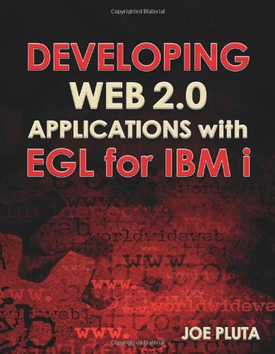 Developing Web 2.0 Applications with EGL for IBM i