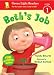 Beth's Job (Green Light Readers Level 1)