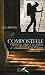 Compostelle : Carnet de route d'un p�lerin et son ab�c�daire de Chemin