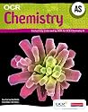 OCR AS Chemistry A Student Book and Exam Cafe CD-ROM (OCR A Level Chemistry A)