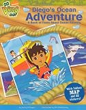 Diego's ocean adventure : a book of facts about ocean animals
