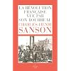 La R�volution fran�aise vue par son bourreau : Journal de Charles-Henri Sanson