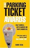 The Parking Ticket Awards: Crazy Councils, Meter Madness and Traffic Warden Hell