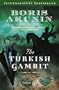 The Turkish Gambit