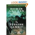 The Turkish Gambit