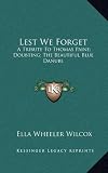 Lest We Forget: A Tribute To Thomas Paine; Doubting; The Beautiful Blue Danube