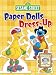 Sesame Street Paper Dolls Dress-Up by Sesame Street, Ernie Kwiat