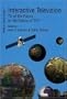 Interactive Television: TV of the Future or the Future of TV? (Media and Cultural Studies)