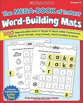 The MEGA-BOOK of Instant Word-Building Mats: Grade K-3