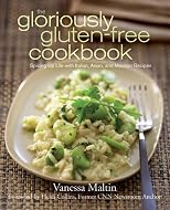 The Gloriously Gluten-Free Cookbook