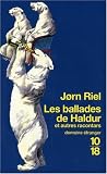Les ballades de Haldur : Et autres racontars