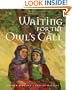 Waiting for the Owl's Call (Tales of the World)