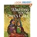 Waiting for the Owl's Call (Tales of the World)