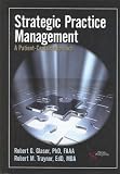 Strategic Practice Management